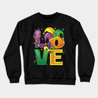 Fun Mardi Gras Love design - For Mardi Gras Fans Crewneck Sweatshirt